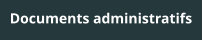 Documents administratifs